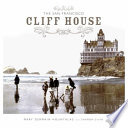 The San Francisco Cliff House /