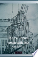 Marcel Proust constructiviste /