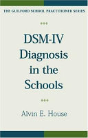 DSM-IV diagnosis in the schools /