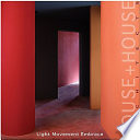 Houses in the sun : light, movement, embrace : House + House /