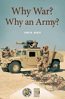 Why war? Why an army? /