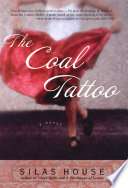 The coal tattoo : a novel /