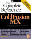 ColdFusion MX : the complete reference /