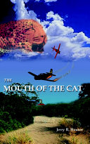 The mouth of the cat /