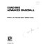 Coaching baseball effectively : the American coaching effectiveness program level 1 baseball book /