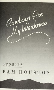 Cowboys are my weakness : stories /