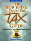 The real estate investor's tax guide : what every investor needs to know to maximize profits /