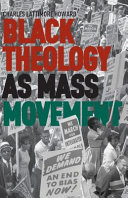 Black theology as mass movement /