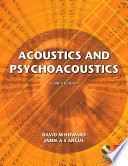 Acoustics and psychoacoustics /