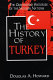 The history of Turkey /