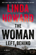 The woman left behind : a novel /