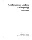Contemporary cultural anthropology /