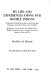 My life and experiences among our hostile Indians ; a record of personal observations, adventures, and campaigns among the Indians of the great West, with some account of their life, habits, traits, religion, ceremonies, dress, savage instincts, and customs in peace and war /