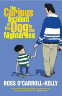 The curious incident of the dog in the nightdress /