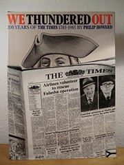 We thundered out : 200 years of The Times, 1785-1985 /