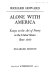 Alone with America : essays on the art of poetry in the United States since 1950.