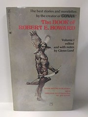 The book of Robert E. Howard /