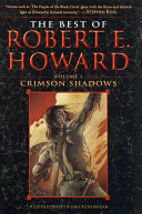 The best of Robert E. Howard /