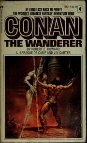 Conan the wanderer /