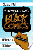 Encyclopedia of Black comics /