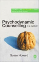 Psychodynamic counselling in a nutshell /