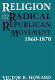 Religion and the radical Republican movement, 1860-1870 /