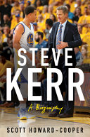 Steve Kerr : a life /