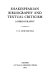 Shakespearian bibliography and textual criticism : a bibliography /