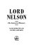 Lord Nelson : the immortal memory /