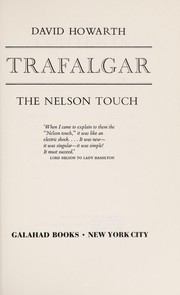 Trafalgar : the Nelson touch /
