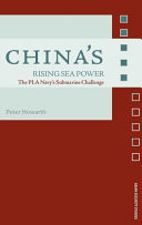 China's rising sea power : the PLA Navy's submarine challenge /