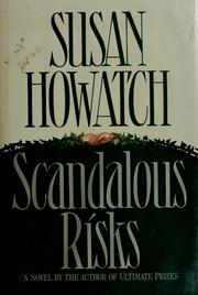 Scandalous risks : a novel /