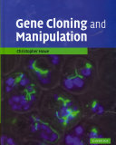 Gene cloning and manipulation /