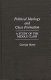 Political ideology and class formation : a study of the middle class /