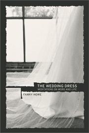 The wedding dress : meditations on word and life /