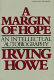 A margin of hope : an intellectual autobiography /