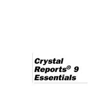 Crystal Reports 9 essentials /