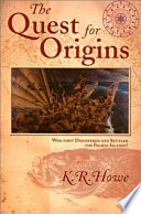 The quest for origins : who first discovered and settled the Pacific islands? /