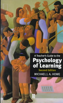 A teacher's guide to the psychology of learning /