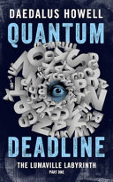 Quantum deadline /