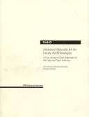 Industrial materials for the future R&D strategies : a case study of boiler materials for the pulp and paper industry /