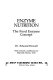 Enzyme nutrition : the food enzyme concept /