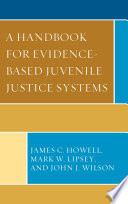 A handbook for evidence-based juvenile justice systems /