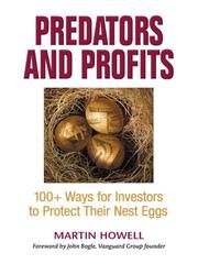 Predators and profits : 100+ ways for investors to protect their nest eggs /