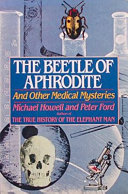 The beetle of Aphrodite and other medical mysteries /