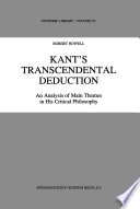 Kant's transcendental deduction : an analysis of main themes in his critical philosophy /