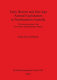 Early Bronze and Iron Age animal exploitation in northeastern Anatolia : the faunal remains from Sos Höyük and Büyüktepe Höyük /