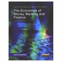 The economics of money, banking and finance : a European text /