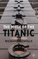 The myth of the Titanic /