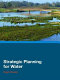 Strategic planning for water /